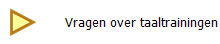        Vragen over taaltrainingen